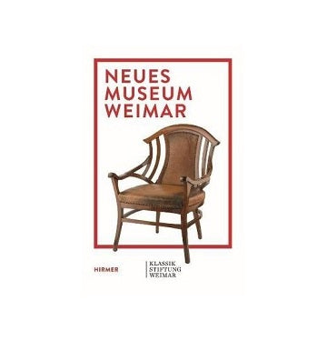 Neues Museum Weimar : Van de Velde, Nietzsche and Modernism around 1900