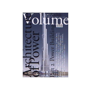 VOLUME no.06 The Architecture of POWER. Part2
Power Building