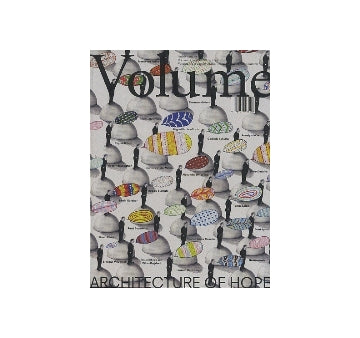 Volume　no.19　ARCHITECTURE OF HOPE