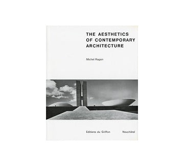 The Aesthetics of Contemporary Architecture