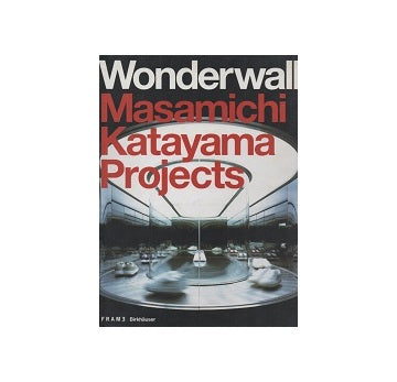 Wonderwall Masamichi Katayama Projects
