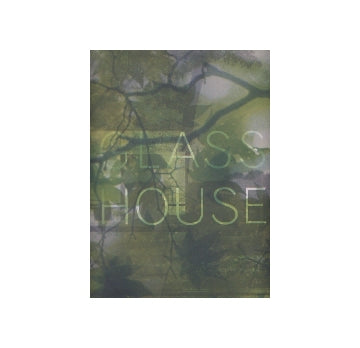 PHILIP JOHNSON'S GLASS HOUSE
フィリップ・ジョンソン　グラス・ハウス