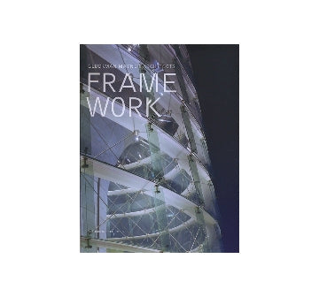 FRAME WORK／GLUCKMAN MAYNERS ARCHITECTS
グッラクマン・メイナー・アーキテクツ