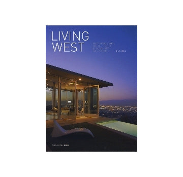 LIVING WEST
NEW RESIDENTIAL ARCHITECTURE IN SOUTH