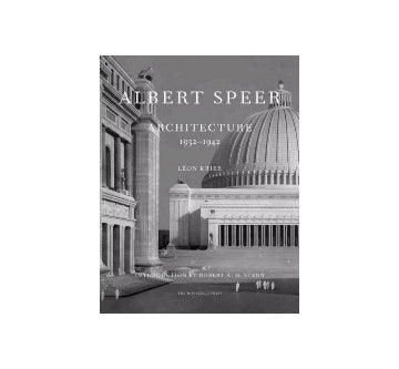ALBERT SPEER Architecture 1932-1942