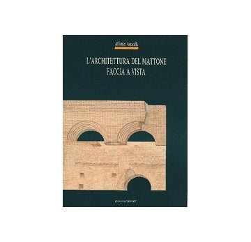 レンガ建築　Larchitettura del mattone faccia a vista