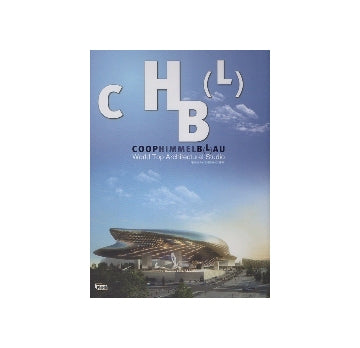 COOPHIMMELB(L)AU　World Top Architectural Studio コープヒンメルブラウ