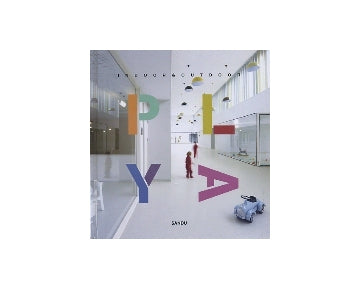 PLAY  INDOOR & OUTDOOR
児童・幼児施設