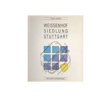 Weissenhof Siedlung Stuttgart