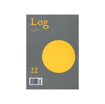 Log 22　SPRING／SUMMER 2011