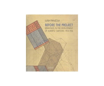 Before the project : drawings in the development of Alberto Sartoris 1914-1926
