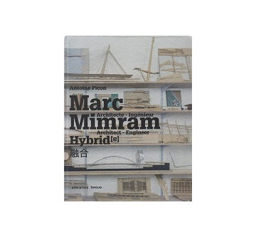 Marc Mimram: Hybrid