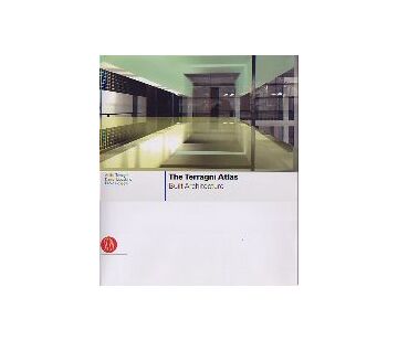 The Terragni Atlas  Built Architecture
ジュゼッペ・テラーニ