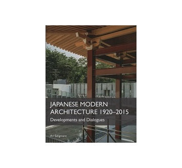 JAPANESE MODERN ARCHITECTURE 1920-2015