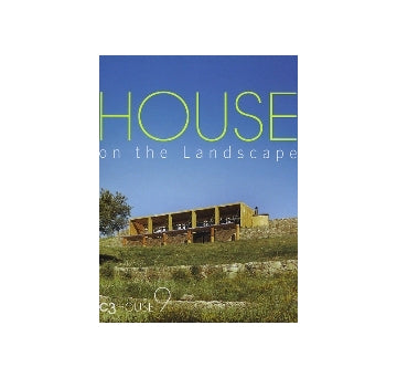 HOUSE on the Landscape
