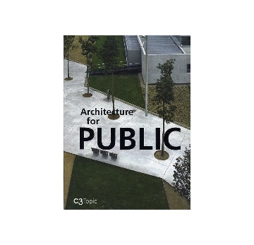 C3 Topic　Architecture for PUBLIC