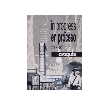 EL CROQUIS　IN PROGRESS II 2002 2003