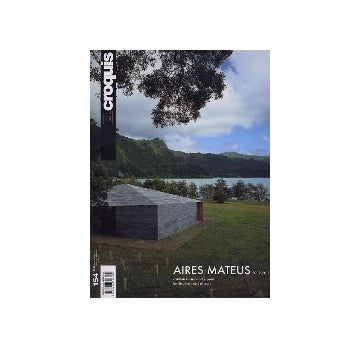 EL CROQUIS 154　AIRES MATEUS 2002-2011
アイレス・マテウス
