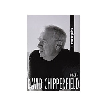 EL CROQUIS　DAVID CHIPPERFIELD 2006-2014