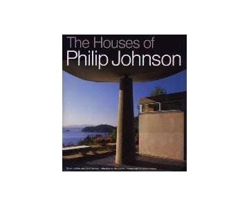 The Houses of Philip Johnson