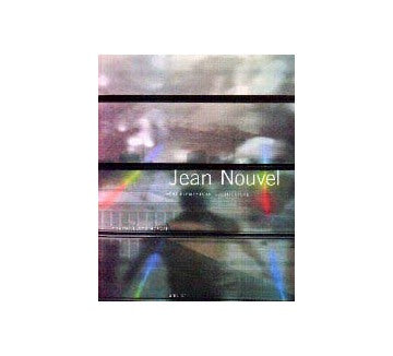 Jean Nouvel The Elements of Architecture