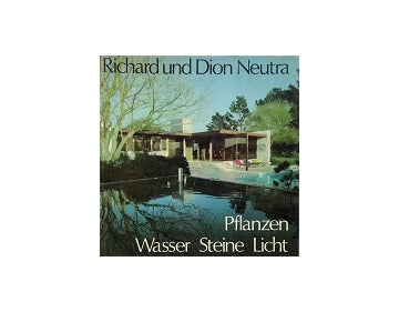 Richard und Dion Neutra