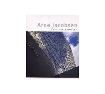 Arne Jacobsen ABSOLUTELY MODERN
アルネ・ヤコブセン