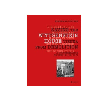 SAVING THE WITTGENSTEIN HOUSE 1969-1971