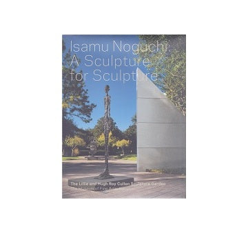 Isamu Noguchi - A Sculpture for Sculpture