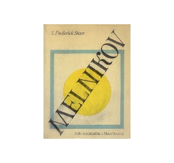 MELNIKOV　Solo Architect in a Mass Society
メーリニコフ