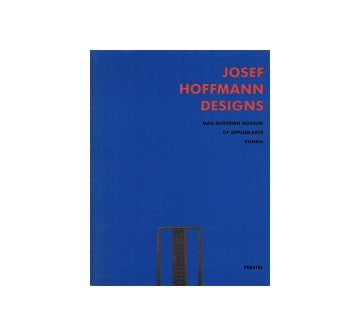 Josef Hoffmann Designs