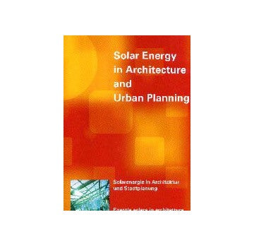Solar Energy in Architecture and Urban Planning