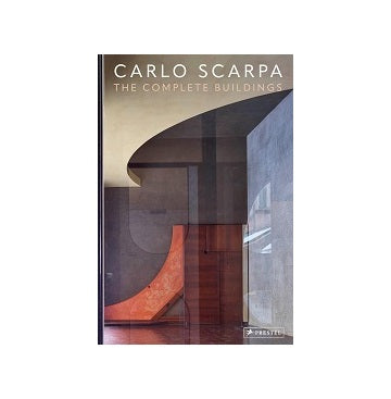 CARLO SCARPA The Complete Buildings