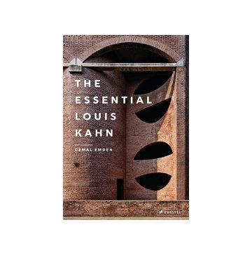 The Essential Louis Kahn