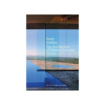 From Within The Architecture of Helena Arahuete