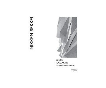 NIKKEN SEKKEI: Micro to Macro