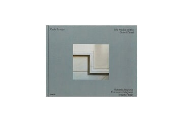 Carlo Scarpa : The House On The Grand Canal