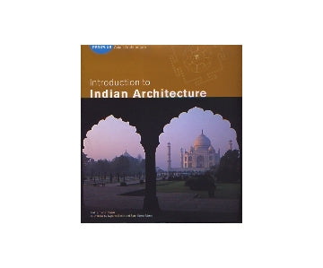 Introduction to Indian Architecture
インド