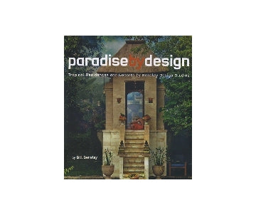 Paradise by design
Tropical Residences and Resorts by Bensley Design Studios