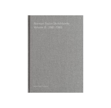 Norman Foster Sketchbooks VOL II 1981-1985