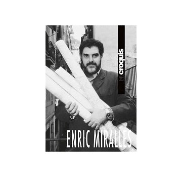 EL CROQUIS　ENRIC MIRALLES　エンリク・ミラーレス