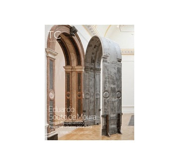 TC 138／139　Eduardo Souto de Moura: Equipment and urban projects