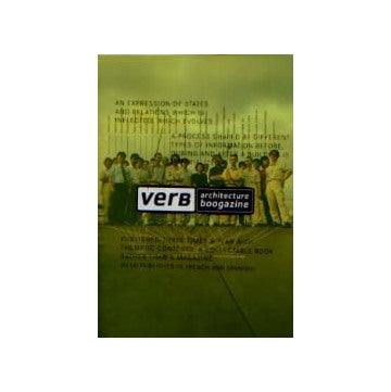 VERB PROCESSING
ARCHITECTURE BOOGAZINE 2002