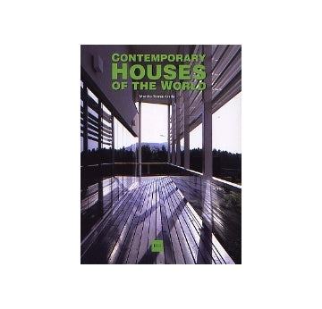 CONTEMPORARY HOUSES OF THE WORLD
