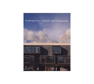 Kindergartens、Schools and Playgrounds
幼稚園、学校