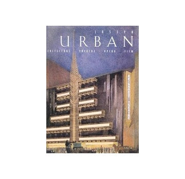 Joseph Urban Architecture Theatre Opera Film