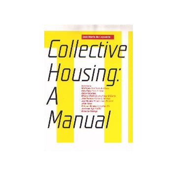 Collective Housing A Manual