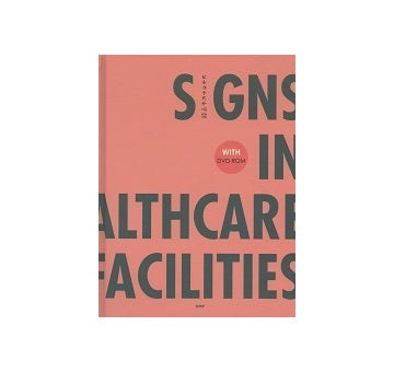 Signs in Health Care Facilities