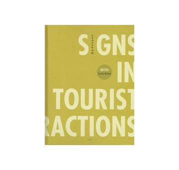 Sings in Tourist Attractions