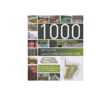 1000 Details in Landscape Architecture